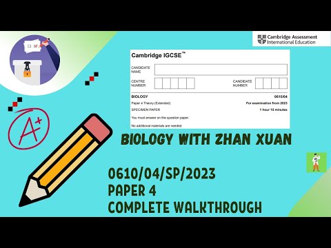 IGCSE Biology (0610) - 0610/04/SP/23 | Specimen Paper 2023 Paper 04 (Extended)