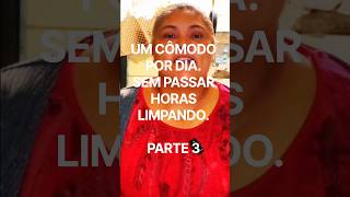 Limpeza Semanal: Um Cômodo por Dia | Método Elis Home Care — Parte 3