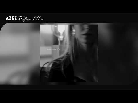 AZEE - DIFFERENT HUE (OFFICIAL AUDIO)
