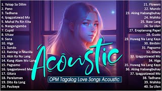 Best Of OPM Acoustic Love Songs 2024 Playlist 667 ❤️ Top Tagalog Acoustic Songs Cover Of All Time