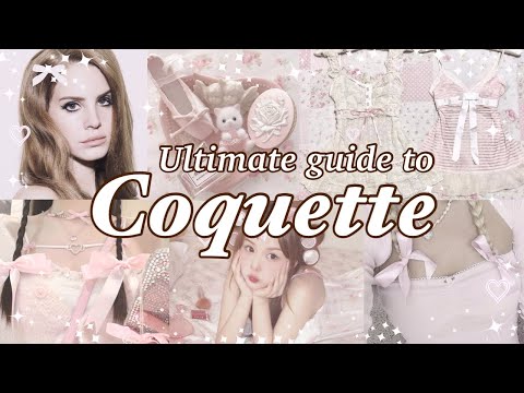 Coquette aesthetic style guide ♡ Brief history into the style & how to dress it 🎀