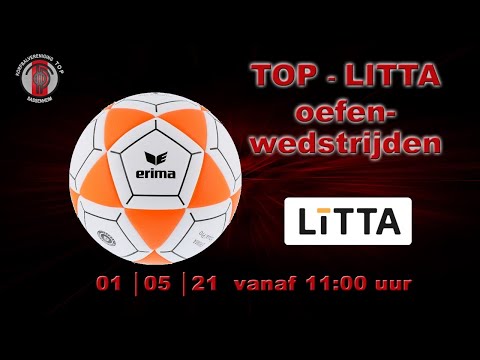 Oefenwedstrijden TOP/LITTA; zaterdag 1 mei