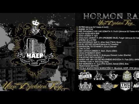 9. Hormon Rapu  - Co By Sie Nie Dzialo Skrecze Dj CannAbisS  (Ulica Dzielnica Rap)
