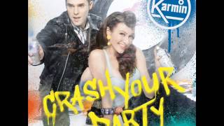 Karmin &quot;Crash Your Party&quot; - OFFICIAL AUDIO