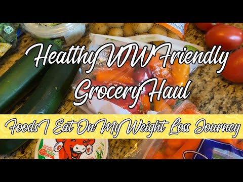 HEALTHY WW FRIENDLY GROCERY HAUL | WALMART DELIVERY | FOODS I EAT ON MY WEIGHT LOSS JOURNEY | MY WW