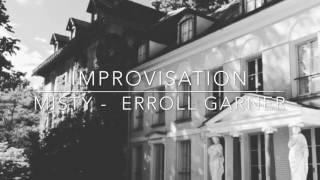 Misty Erroll Garner / Improvisation
