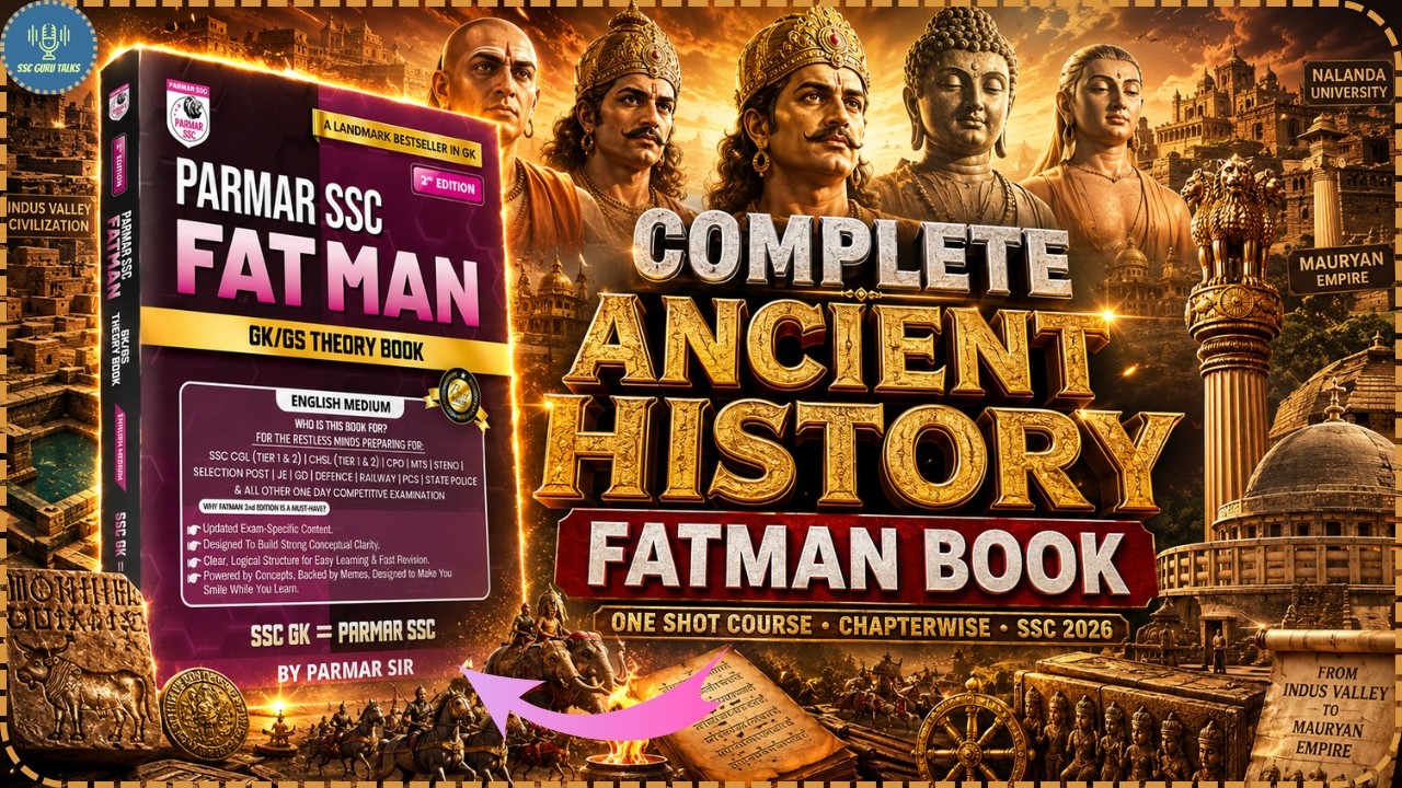 👉 Complete Ancient History in One Shot 🔥 | Parmar SSC FATMAN Book | SSC CGL/CHSL 2026 Preparation