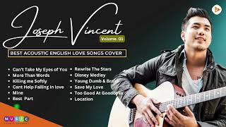 Download lagu Greatest Hits Joseph Vincent   Acoustic Cover   Love Song Playlist mp3