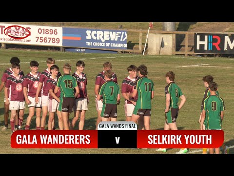 GALA WANDERERS 7s FINAL - GALA WANDERERS v SELKIRK YOUTH - 16.8.25
