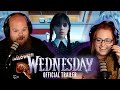 *snap snap* | WEDNESDAY Official Trailer (REACTION)