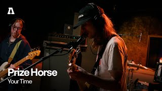 Prize Horse - Your Time | Audiotree Live
