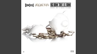 Big Bank Take Lil Bank