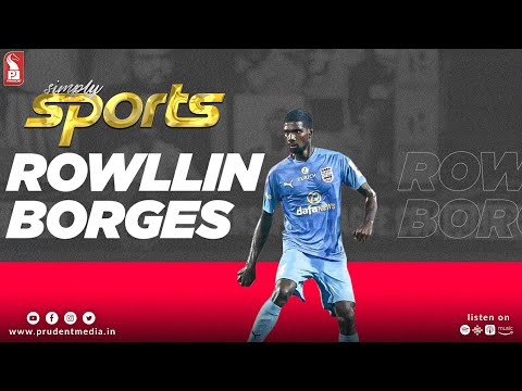 Rowllin Borges | FC Goa | Simply Sport | 110623