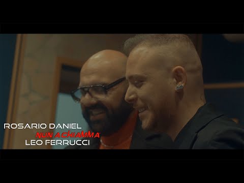 Rosario Daniel & Leo Ferrucci  " Nun a chiamma'  " Directed. Enzo De Vito. Video Ufficiale 2024