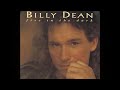 BILLY DEAN - TRYIN’ TO HIDE A FIRE IN THE DARK