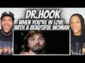 SMOOTH!| FIRST TIME HEARING Dr. Hook  -  When You're In Love With A Beautiful Woman REACTION