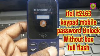 itel it2163 keypad mobile passowrd unlock without box full flash By Sk mobile