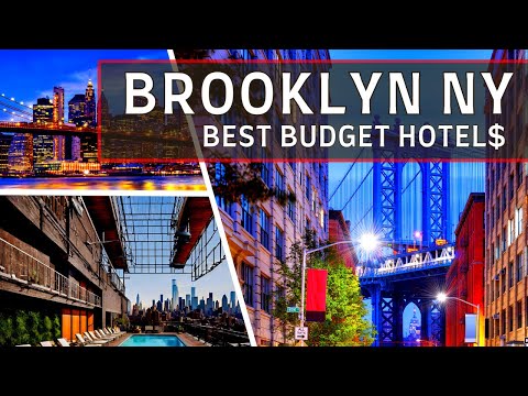 Budget Hotels Brookly NY | Top 10 Best Affordable Hotels in Brooklyn NY