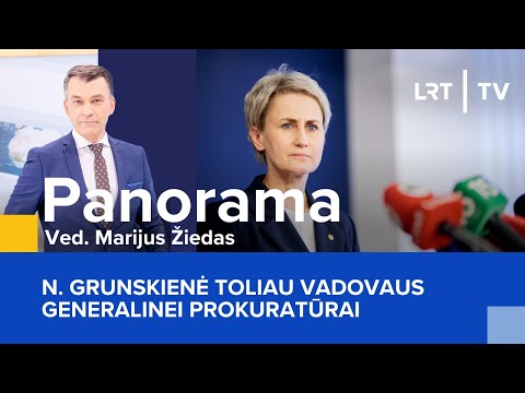 N. Grunskienė toliau vadovaus Generalinei prokuratūrai | Panorama | 2025-12-23