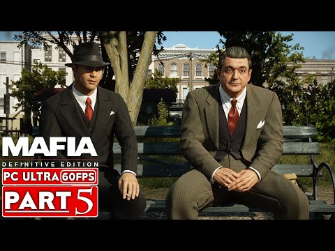MAFIA DEFINITIVE EDITION Gameplay Walkthrough Part 5 [4K 60FPS PC] - No Commentary