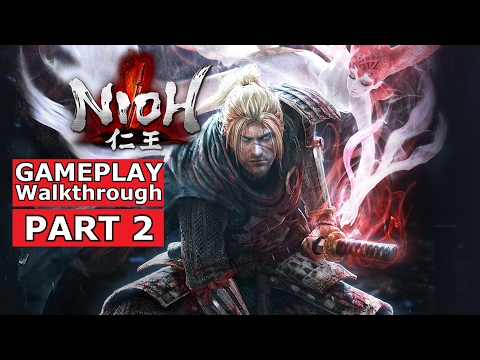 Nioh Gameplay Walkthrough PART 2