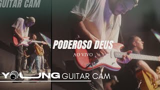 Poderoso Deus | GUITAR CAM - Ao Vivo, na Igreja @poiemamogi