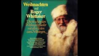 Roger Whittaker - Ihr Kinderlein kommet (1983)
