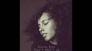 Alicia Keys - That&#39;s What&#39;s Up