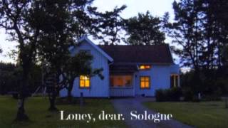 Loney Dear - A Band