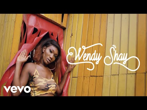 Wendy Shay - Shay On You (Official Video)