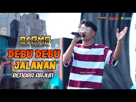 STREET DUST - RENDRA ARJUN - OSAMA MUSIC - ANIJAYA AUDIO LIVE - NOVAL PRODUCTION