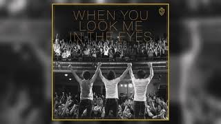 When You Look Me In the Eyes - Jonas Brothers (Audio)