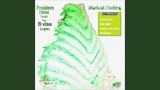 Musical Feeling (feat. Dvine Lopez) (ZuluMafia Remix)