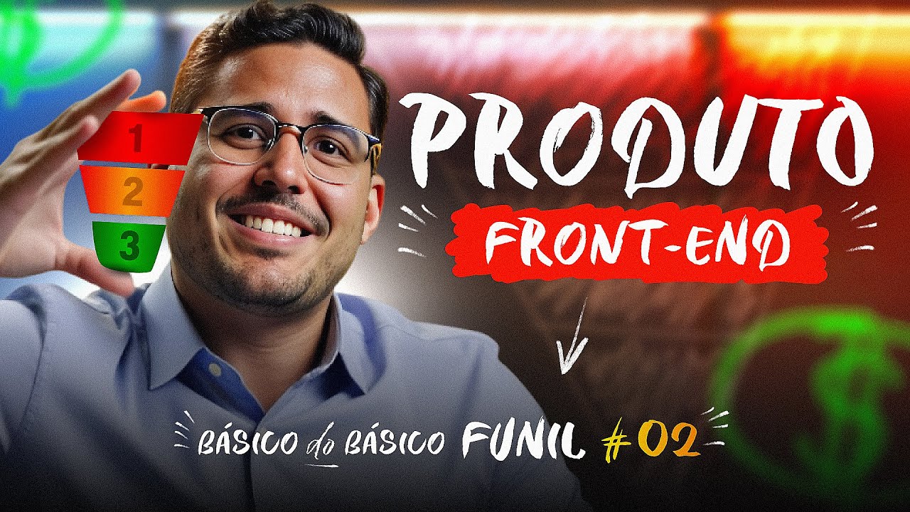 TUDO SOBRE PRODUTO FRONT-END | BÁSICO DO BÁSICO - FUNIS #02