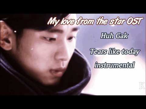 Huh Gak - Tears like today instrumental (My love from the star OST)