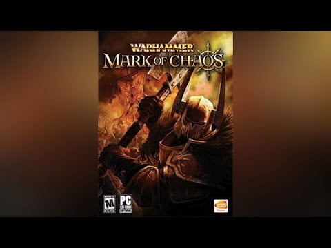 Quick Look | Warhammer Mark of Chaos (2006)  a sequel to and old 1998  IP