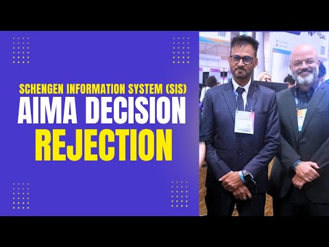 Schengen Information System (SIS) V AIMA PORTUGAL REJECTIONS