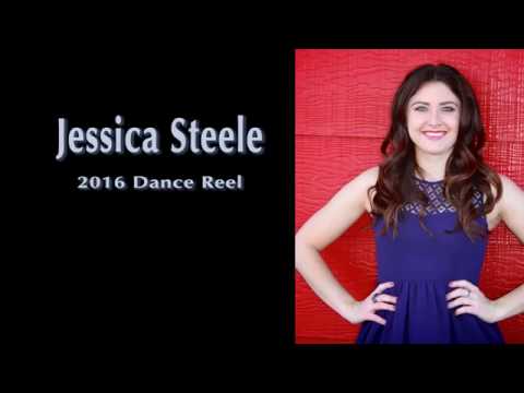 Jessica Steele - Dance Reel 2016