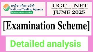 UGC NET 2025 Examination Scheme I UGC NET 2025 Examination pattern I UGC NET 2025 EXAM