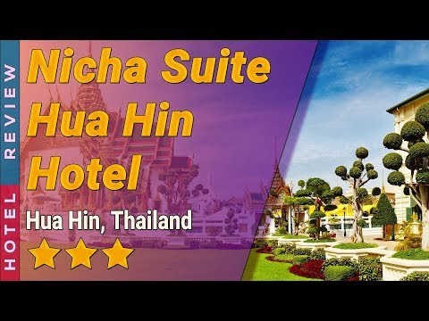 Nicha Suite Hua Hin Hotel hotel review | Hotels in Hua Hin | Thailand Hotels