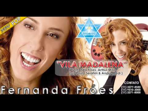 Fernanda Fróes - Vila Madalena