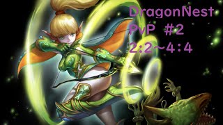 【DragonNest/ドラゴンネスト】ドラネス勢集まれ！PｖP（２：２～４：４）＃２