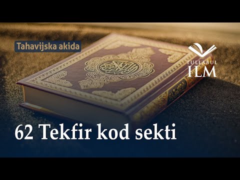 Tekfir kod sekti - dr. Zijad Ljakić - Tullabul Ilm