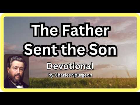 En las heridas de Jesús, veamos el amor del Padre | Charles Spurgeon | Devocional | "Mañana y tarde"