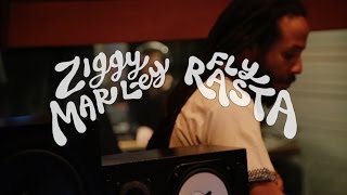 Ziggy Marley's "Making of: Fly Rasta"