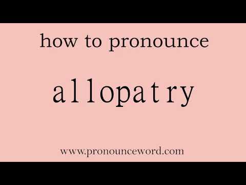 allopatry: How to pronounce allopatry in english (correct!).Start with A. Learn from me.