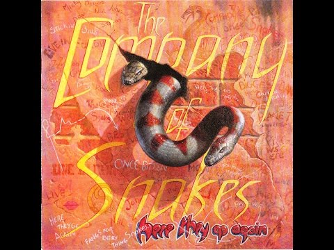 HERE I GO AGAIN - COMPANY OF SNAKES.