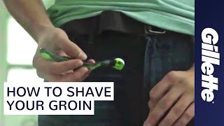 Male Grooming: How to Shave Your Groin | Gillette Manscaping