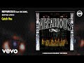 X-Raided - Catch You (Official Audio - Explicit) ft. Cocaine, Brotha Lynch Hung