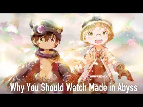 Why You Should Watch Made in Abyss